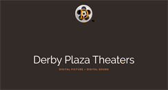 Desktop Screenshot of derbyplazatheaters.com